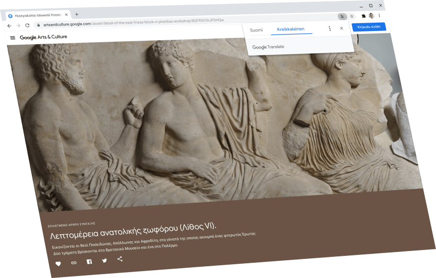 Näytöllä on Google Arts & Culturen sivu sekä Google Kääntäjän valintaikkuna, jossa näkyy alkuperäinen kreikankielinen teksti.