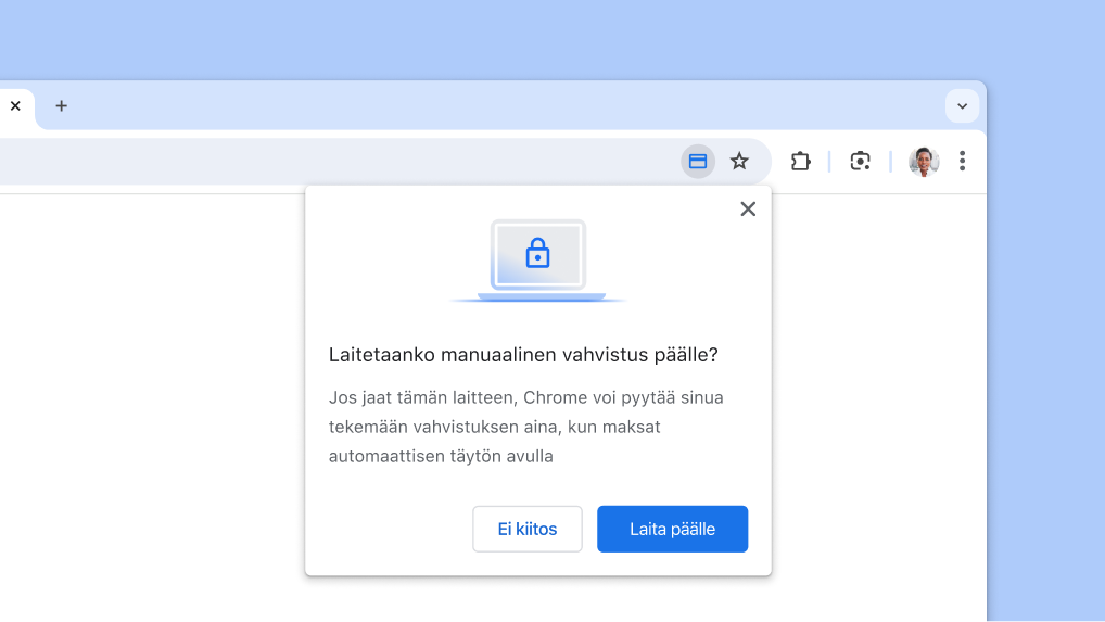 Käytä automaattista täyttöä maksuissa laittamalla manuaalinen vahvistus päälle.