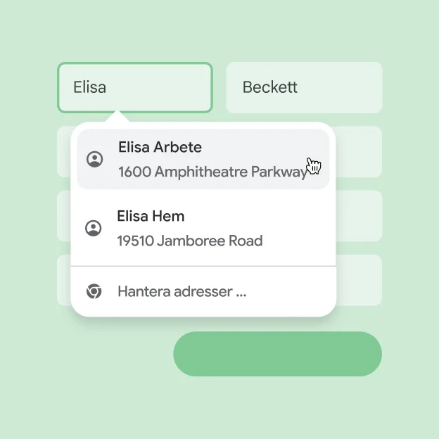 En användare kan direkt ange sitt namn och sin adress i ett formulär med autofyll.