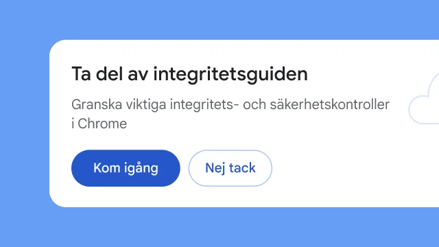 En isolerad modul där användare blir tillfrågad om hen vill utforska Integritetsguiden.
